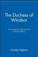 Vévodkyně z Windsoru: Tajný život - The Duchess of Windsor: The Secret Life