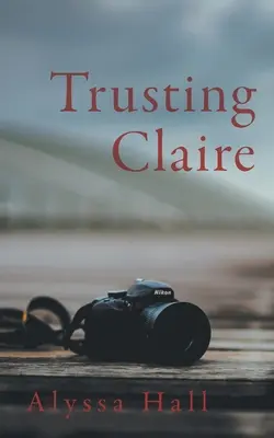 Důvěřovat Claire - Trusting Claire