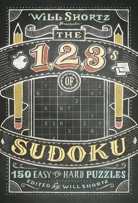Will Shortz představuje 1, 2, 3 v sudoku - Will Shortz Presents The 1, 2, 3s of Sudoku