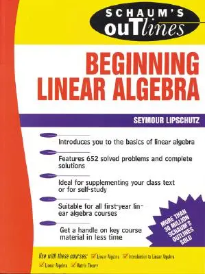 Schaumův přehled počáteční lineární algebry - Schaum's Outline of Beginning Linear Algebra