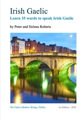 Irská gaelština - Naučte se 35 slovíček irské gaelštiny - Irish Gaelic - Learn 35 Words to Speak Irish Gaelic