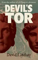Ďáblova tůň: od autora románu Cesta k Arkturu (A Voyage to Arcturus) - Devil's Tor: from the author of A Voyage to Arcturus