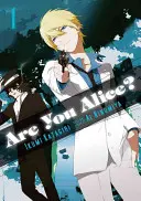 Jsi Alice?, 1. díl - Are You Alice?, Vol. 1
