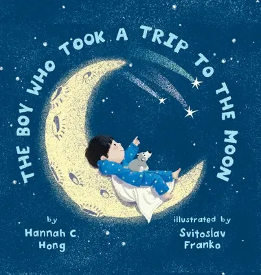 Chlapec, který se vydal na cestu na Měsíc - The Boy Who Took a Trip to the Moon