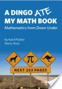 Dingo snědl mou knihu matematiky - Matematika z dolní části světa - Dingo Ate My Math Book - Mathematics from Down Under
