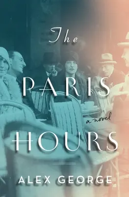Pařížské hodiny - The Paris Hours