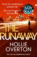 Uprchlík - Od autora bestselleru Richard & Judy Baby Doll - Runaway - From the author of Richard & Judy bestseller Baby Doll