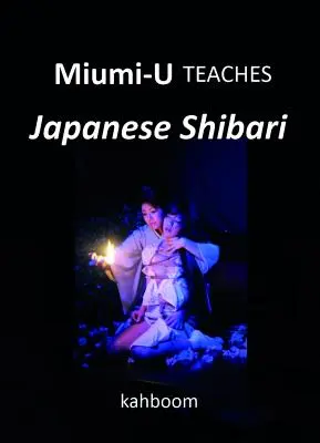Miumi-U učí japonské šibari - Miumi-U Teaches Japanese Shibari