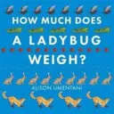 Kolik váží beruška? - How Much Does a Ladybird Weigh?
