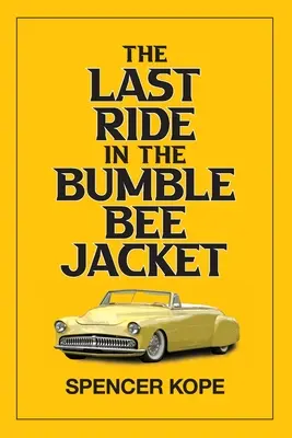 Poslední jízda v čmeláčí bundě - Last Ride in the Bumblebee Jacket