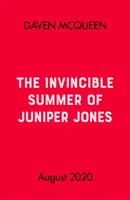 Neporazitelné léto Juniper Jonesové - Invincible Summer of Juniper Jones