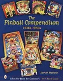 Pinballové kompendium: 30. až 60. léta 20. století - The Pinball Compendium: 1930s-1960s