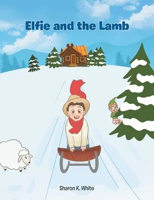 Elfie a beránek - Elfie and the Lamb