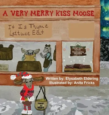Velmi veselý polibek losa - A Very Merry Kiss Moose