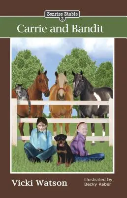 Stáj Sonrise: Carrie a bandita - Sonrise Stable: Carrie and Bandit