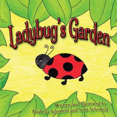 Beruščina zahrádka - Ladybug's Garden