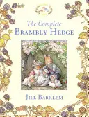 Kompletní ostružinový plot (Brambly Hedge) - The Complete Brambly Hedge (Brambly Hedge)