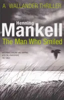 Muž, který se usmíval - Kurt Wallander - Man Who Smiled - Kurt Wallander