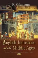 Anglický průmysl středověku - English Industries of the Middle Ages
