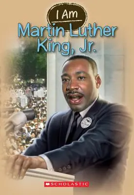 Jsem Martin Luther King Jr. (I Am #4), 4 - I Am Martin Luther King Jr. (I Am #4), 4