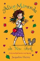 Alice-Miranda v New Yorku - Kniha 5 - Alice-Miranda in New York - Book 5