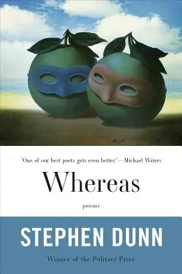 Vzhledem k tomu, že: Básně - Whereas: Poems