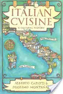 Italská kuchyně: Kulturní historie - Italian Cuisine: A Cultural History