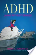 ADHD - Život bez brzd - ADHD--Living Without Brakes