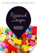 Design výzkumu - vytváření robustních přístupů pro společenské vědy - Research Design - Creating Robust Approaches for the Social Sciences