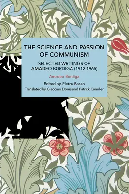 Věda a vášeň komunismu - The Science and Passion of Communism