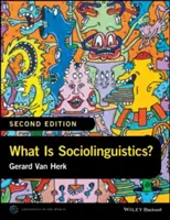 Co je to sociolingvistika? - What Is Sociolinguistics?