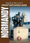 Kapesní průvodce majora a paní Holtových po vyloďovacích plážích v Normandii v den D - Major and Mrs Holt's Pocket Guide to D-Day Normandy Landing Beaches