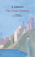 Velká chiméra - Great Chimera