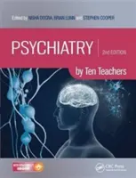 Psychiatrie podle deseti učitelů - Psychiatry by Ten Teachers