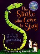 Had, který přišel, aby zůstal - Snake Who Came to Stay