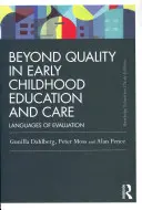 Za hranice kvality v předškolním vzdělávání a péči: Jazyky hodnocení - Beyond Quality in Early Childhood Education and Care: Languages of evaluation