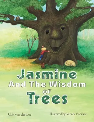 Jasmín a moudrost stromů - Jasmine and the Wisdom of Trees
