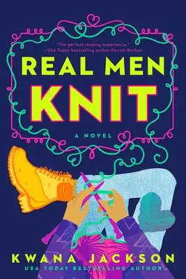 Skuteční muži pletou - Real Men Knit
