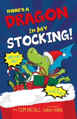 V mé punčoše je drak - There's a Dragon in My Stocking