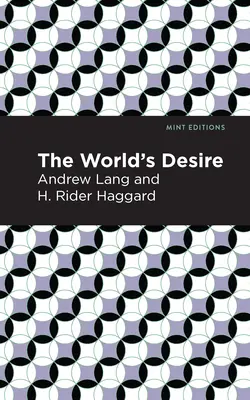 Touha světa - The World's Desire