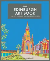 Edinburgh Art Book, svazek 3: Město očima svých umělců - The Edinburgh Art Book, Volume 3: The City Through the Eyes of Its Artists