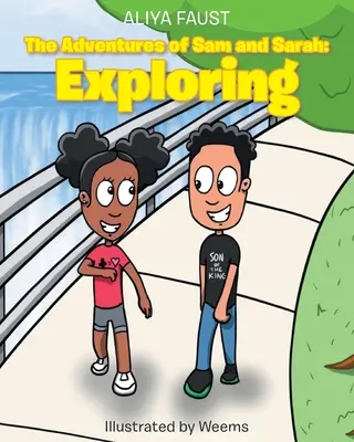 Dobrodružství Sama a Sáry: Zkoumání - The Adventures of Sam and Sarah: Exploring
