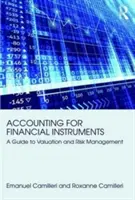 Účtování finančních nástrojů: Průvodce oceňováním a řízením rizik - Accounting for Financial Instruments: A Guide to Valuation and Risk Management