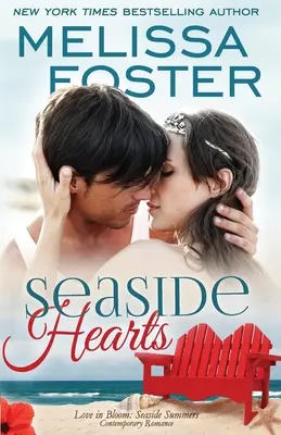 Srdce u moře (Láska v květu: Léta u moře) - Seaside Hearts (Love in Bloom: Seaside Summers)