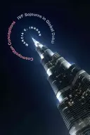Kosmopolitní koncepty: In vitro fertilizace v globální Dubaji - Cosmopolitan Conceptions: IVF Sojourns in Global Dubai