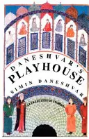 Danešvarův dům her - Daneshvar's Playhouse