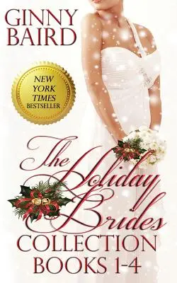 Sbírka Sváteční nevěsty (knihy 1-4) - The Holiday Brides Collection (Books 1-4)
