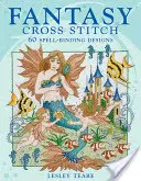 Fantasy křížková výšivka - Fantasy Cross Stitch