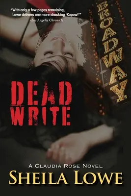 Mrtvý zápis: Román Claudie Roseové - Dead Write: A Claudia Rose Novel