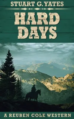 Těžké dny - Hard Days